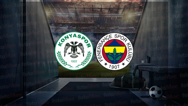 KONYASPOR FENERBAHÇE CANLI: Fenerbahçe maçı saati, kanalı ve kadrolar - FB maçı canlı izle