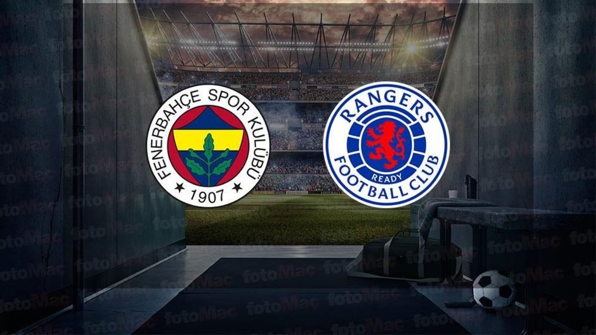 Fenerbahçe - Rangers MAÇI CANLI İZLE | Fenerbahçe Avrupa Ligi maçı yayın bilgisi ve muhtemel 11'leri
