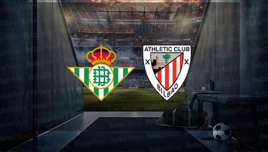Real Betis - Athletic Bilbao maçı ne zaman? Saat kaçta ve hangi kanalda canlı yayınlanacak? | İspanya La Liga