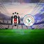 Beşiktaş-Çaykur Rizespor maç bilgileri!