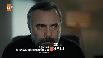 >Eşkıya Dünyaya Hükümdar Olmaz 128. Bölüm fragmanı