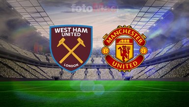 West Ham United-Manchester United maçı | Ne zaman, saat kaçta? Hangi kanalda?