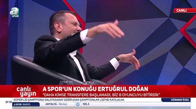 Ertuğrul Doğan'dan transfer sözleri!