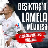 Beşiktaş'a Lamela müjdesi!