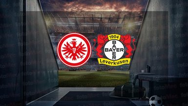 Eintracht Frankfurt Bayer Leverkusen maçı ne zaman? Saat kaçta ve hangi kanalda canlı yayınlanacak?