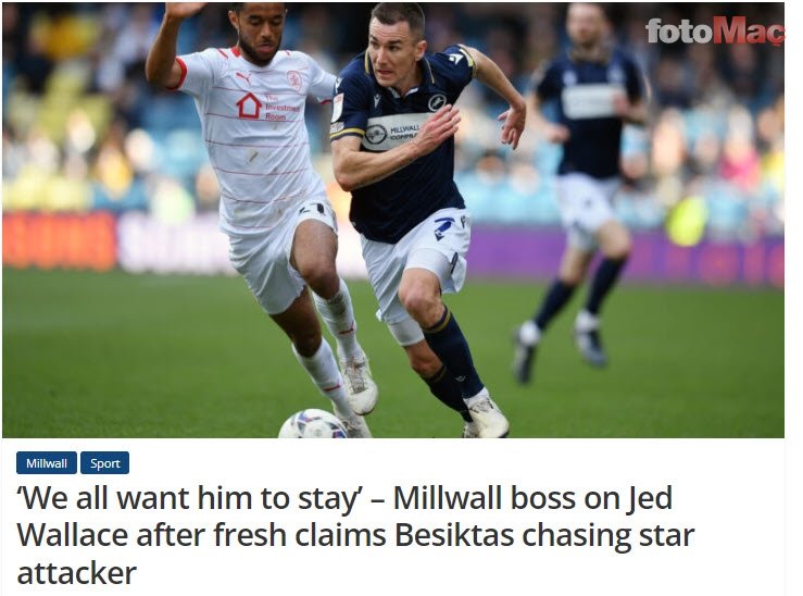 Millwall'dan Beşiktaş'a transfer cevabı! Jed Wallace...