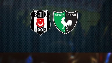 Beşiktaş Denizlispor maçı CANLI
