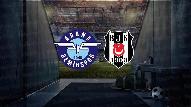 ADANA DEMİRSPOR BEŞİKTAŞ MAÇI CANLI İZLE | Adana Demirspor - Beşiktaş maçı ne zaman, saat kaçta, hangi kanalda?