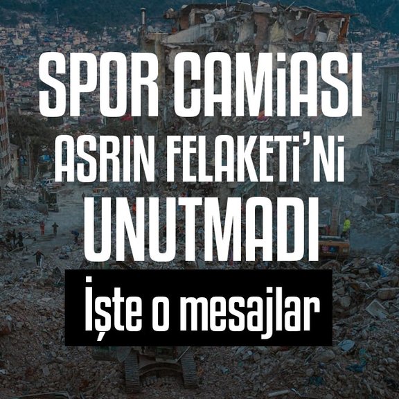 Spor camiası 6 Şubat depremlerini unutmadı