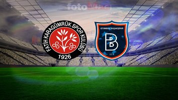 Fatih Karagümrük-Başakşehir maçı ne zaman?