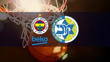 Fenerbahçe Beko - Maccabi Tel Aviv maçı CANLI izle