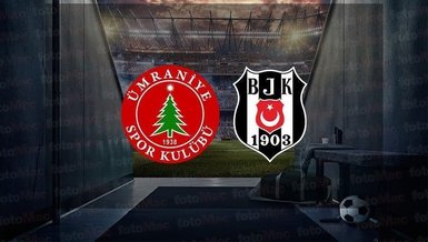 Ümraniyespor Beşiktaş maçı CANLI