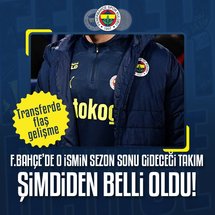 Fenerbahçe'de o futbolcunun sezon sonu gideceği takım şimdiden belli oldu!