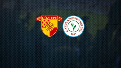 Göztepe - Çaykur Rizespor maçı CANLI