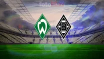 Werder Bremen-Mönchengladbach maçı ne zaman?