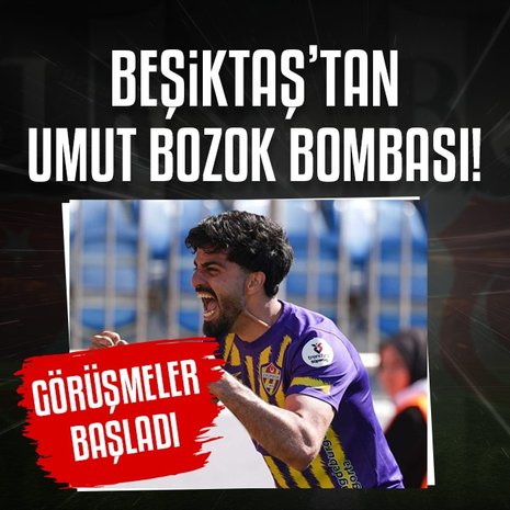 Beşiktaş’tan transferde Umut Bozok bombası!