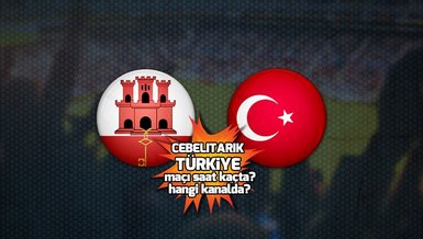 Cebelitarık - Türkiye maçı ne zaman? Milli maç saat kaçta ve hangi kanalda canlı yayınlanacak? | Dünya Kupası Elemeleri