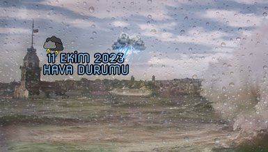 İSTANBUL'A YAĞMUR ALARMI ⛈ | Meteoroloji saat verdi, ilçe ilçe uyardı! - İstanbul hava durumu 11 Ekim