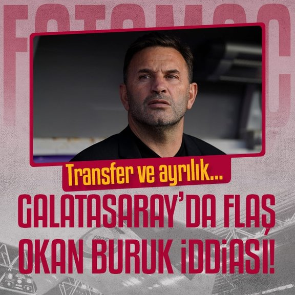 TRANSFER HABERİ: Galatasaray’da flaş Okan Buruk iddiası! Ayrılık...