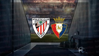 Athletic Bilbao - Osasuna maçı ne zaman? Saat kaçta ve hangi kanalda canlı yayınlanacak? | İspanya La Liga