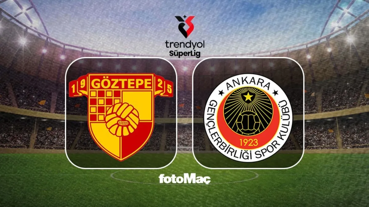 Göztepe - Gençlerbirliği maçı CANLI | Trendyol Süper Lig CANLI MAÇ