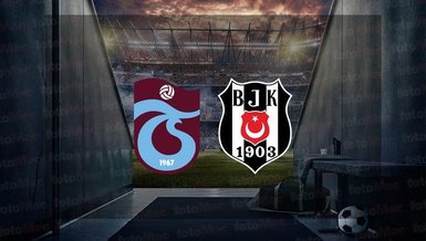 TRABZONSPOR BEŞİKTAŞ DERBİ CANLI 📺 | Trabzonspor - Beşiktaş maçı saat kaçta? TS - BJK maçı hangi kanalda?