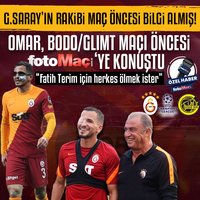 Omar'dan özel açıklamalar! Bodo Glimt maçı ve Fatih Terim...