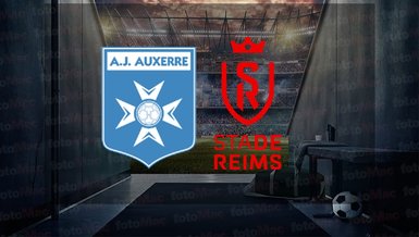 Auxerre - Reims maçı ne zaman, saat kaçta ve hangi kanalda canlı yayınlanacak? | Fransa Ligue 1